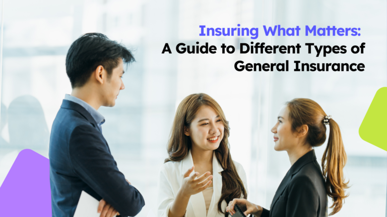 insuring what matters guide to different types of general insurance